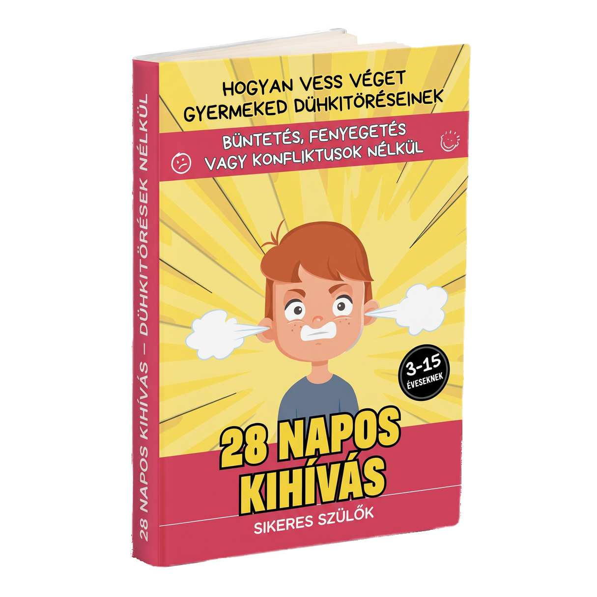 28 napos kihívás – Dühkitörések nélkül