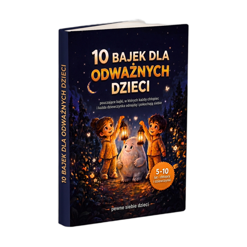 10 bajek dla odważnych dzieci